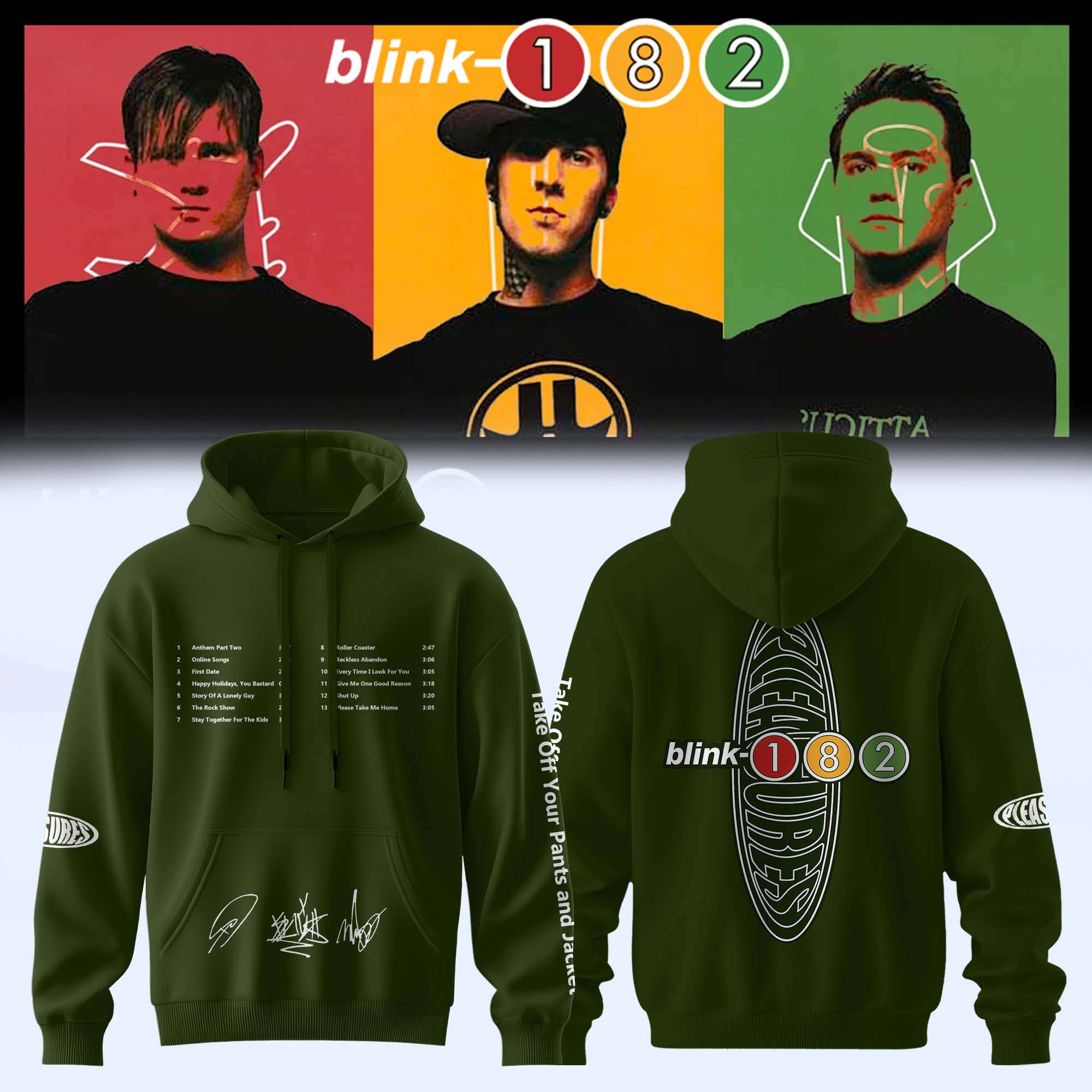 Blink 182 Take Off Your Pants And Jacket 25th Anniversary Hoodie Edition