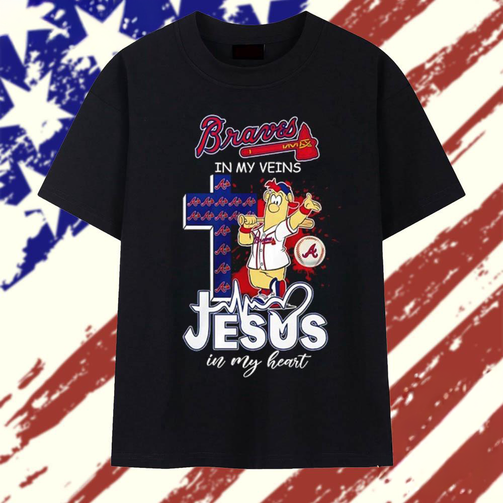 Braves In My Veins Jesus In My Heart Mascot T Shirt