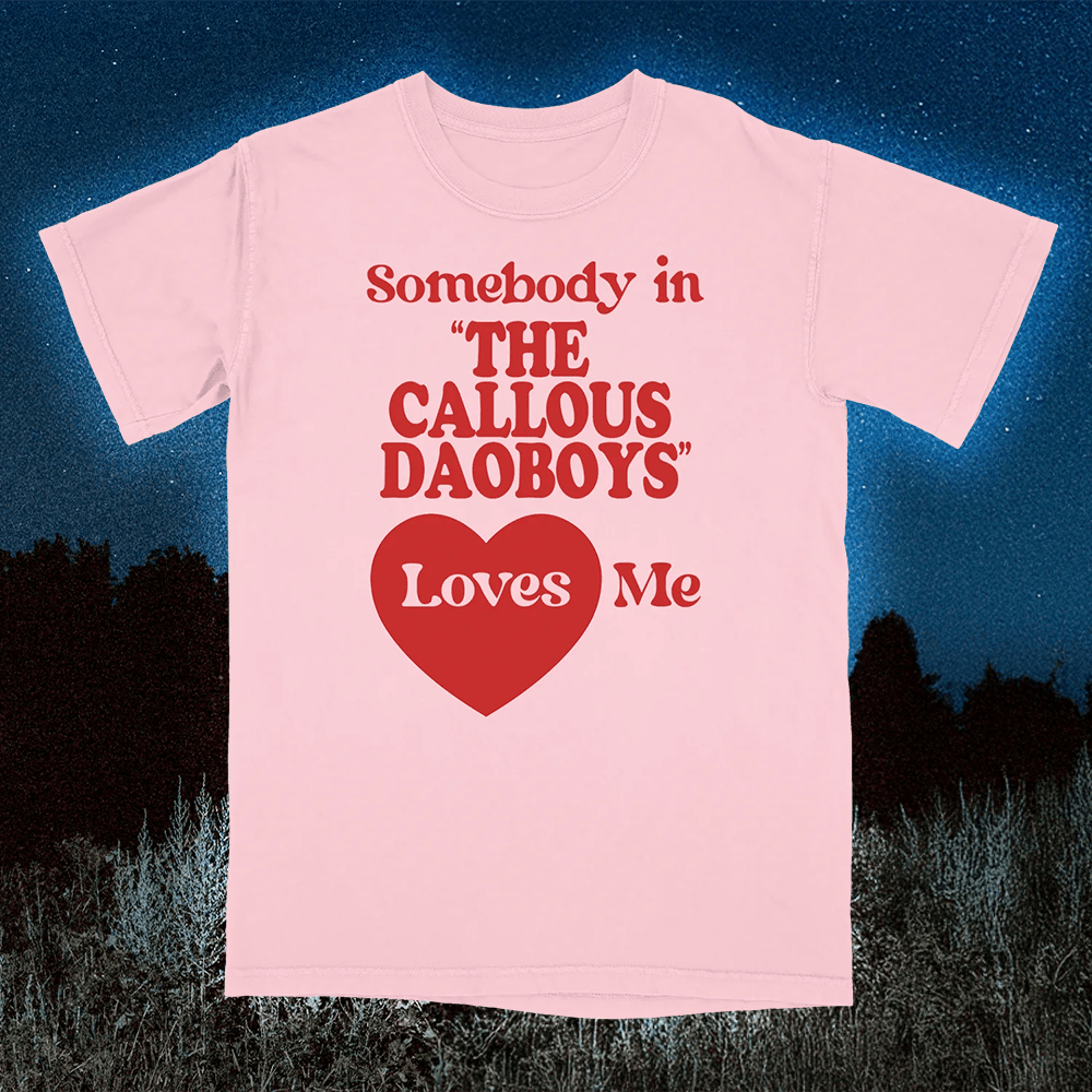 Callous Daoboys Merch The Callous Daoboys Love Me Pink TShirt Gifts For Wife