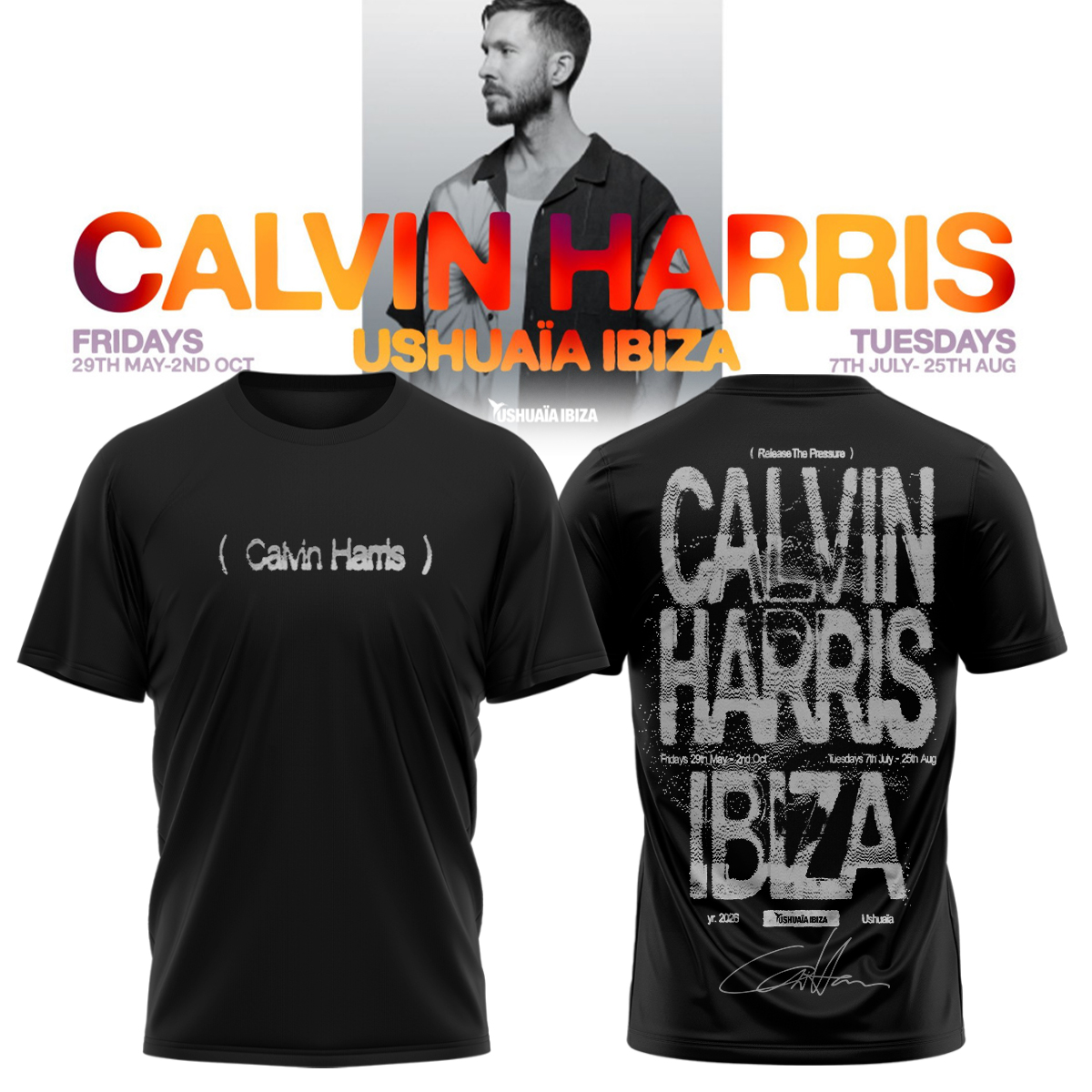 Calvin Harris Ushuaïa Ibiza 2026 Graphic Concert TShirt Gift for Festival Fans