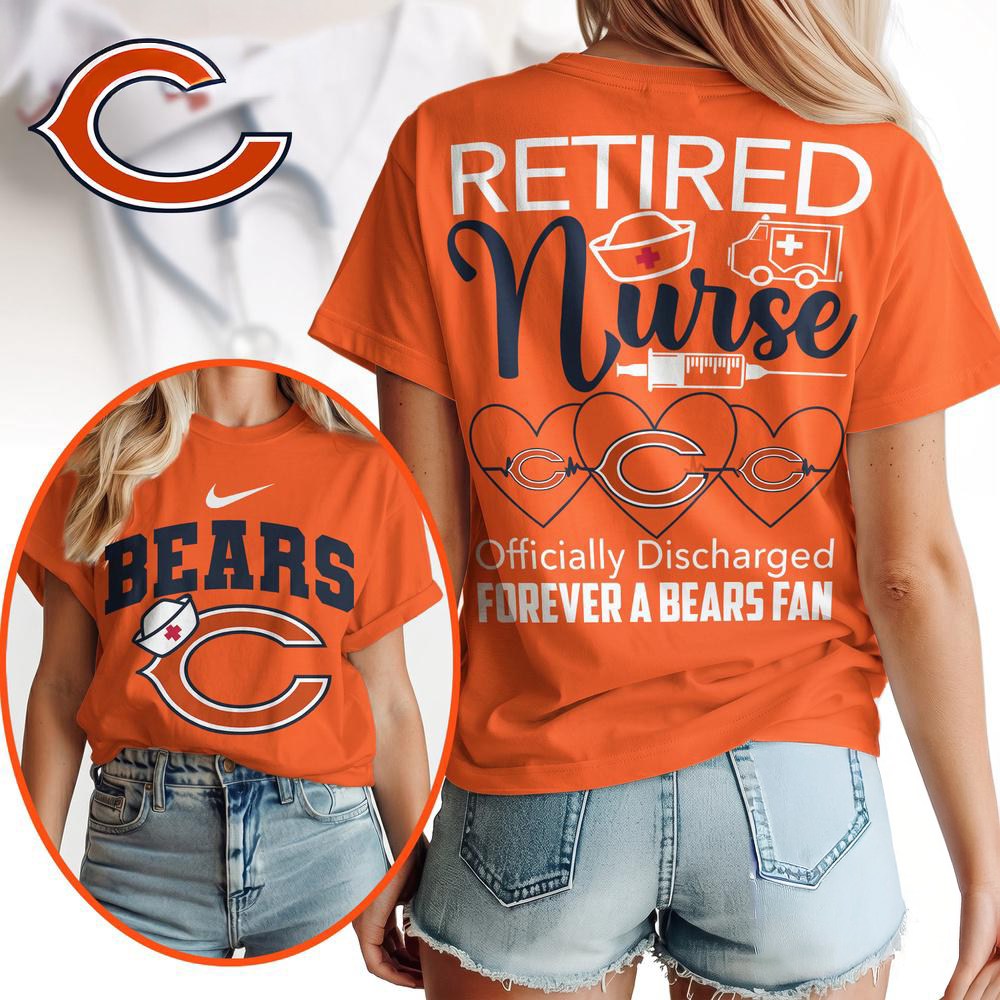 Chicago Bears NFL Retired Nurse Officially Discharged 3D Shirt