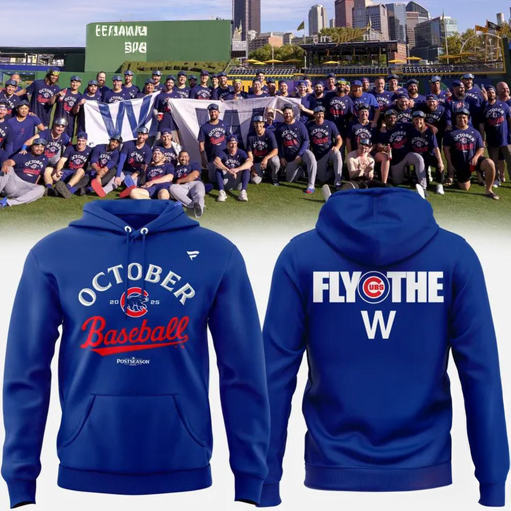Chicago Cubs October Postseason Fly The W Limited Edition Pullover Hoodie