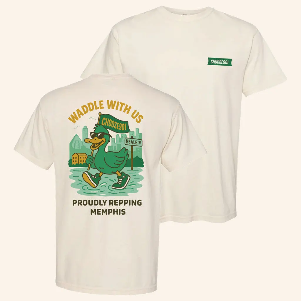 Choose901 Merch Waddle With Us TShirt Gifts For Friends