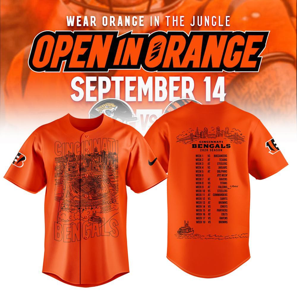 Cincinnati Bengals 2026 Open In Orange Schedule Baseball Jersey Football Supporter Fanwear 1 - Unicasport Cincinnati Bengals 2026 Open In Orange Schedule Baseball Jersey Football Supporter Fanwear