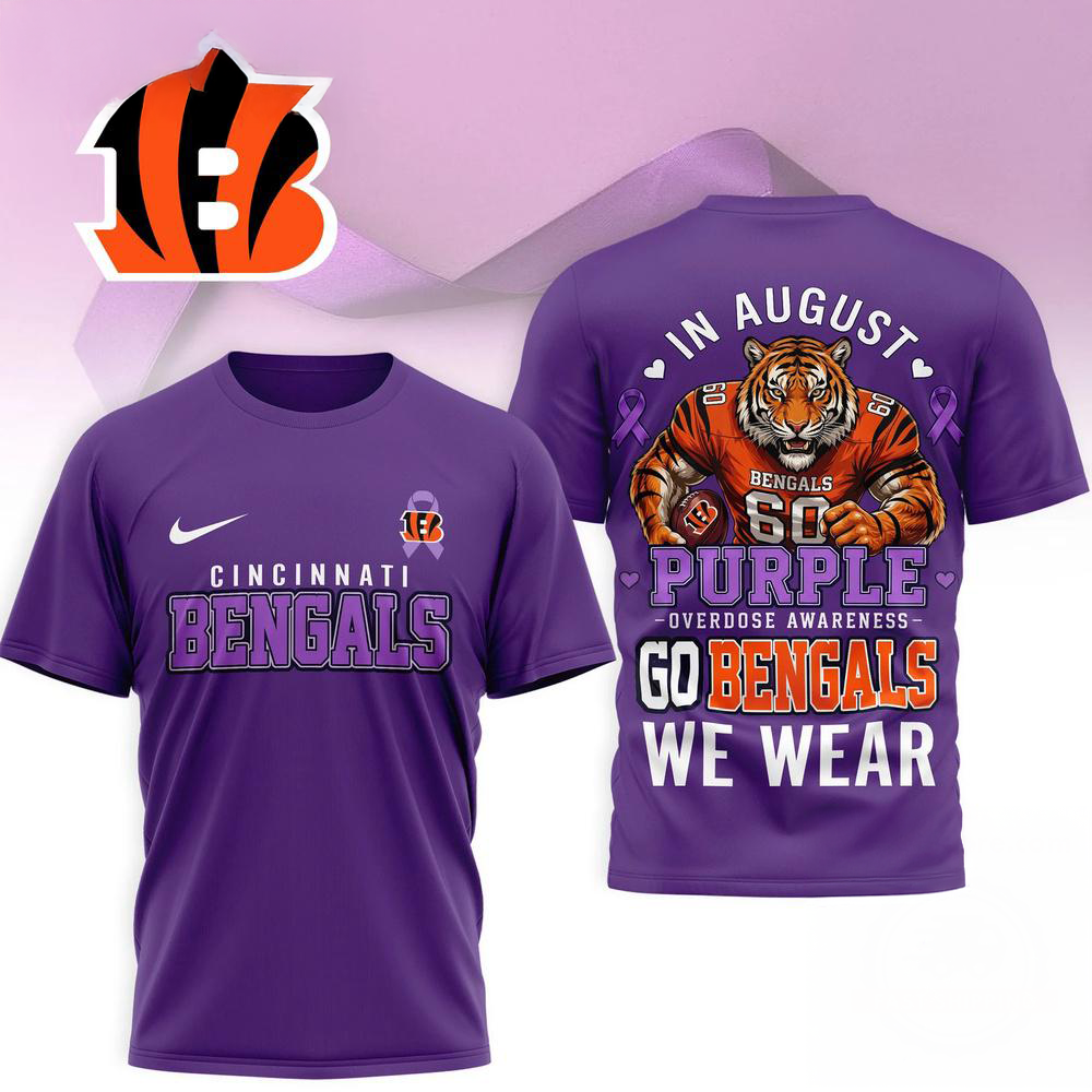 Cincinnati Bengals NFL In August We Wear Purple Overdose Awareness 3D Graphic Tee