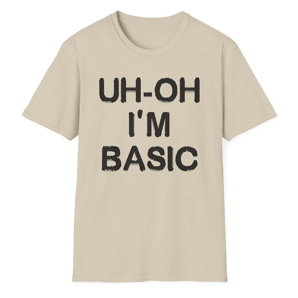DJO Merch DJO Uhoh Im Basic TShirt Present For Him