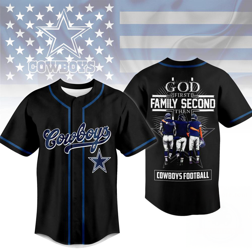 Dallas Cowboys God First Family Second Faith And Brotherhood Baseball Jersey