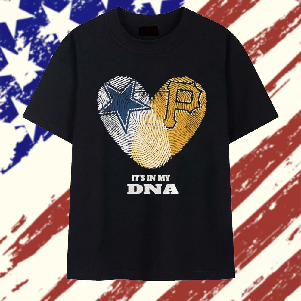 Dallas Cowboys x Pittsburgh Pirates Its In My DNA Graphic T Shirt