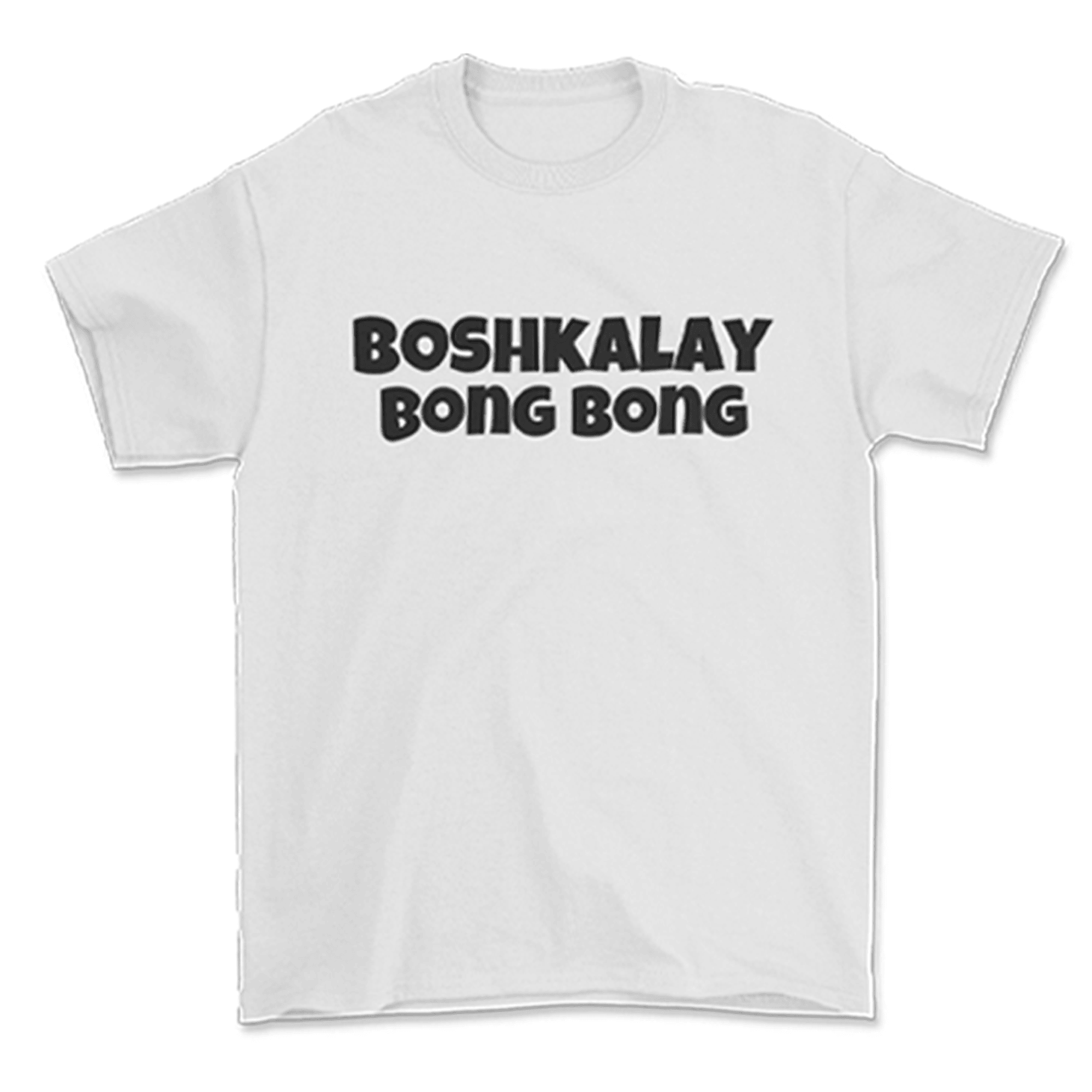 Daydrian Harding Merch Boshkalay Bong Bong White TShirt Gift Ideas For Husband
