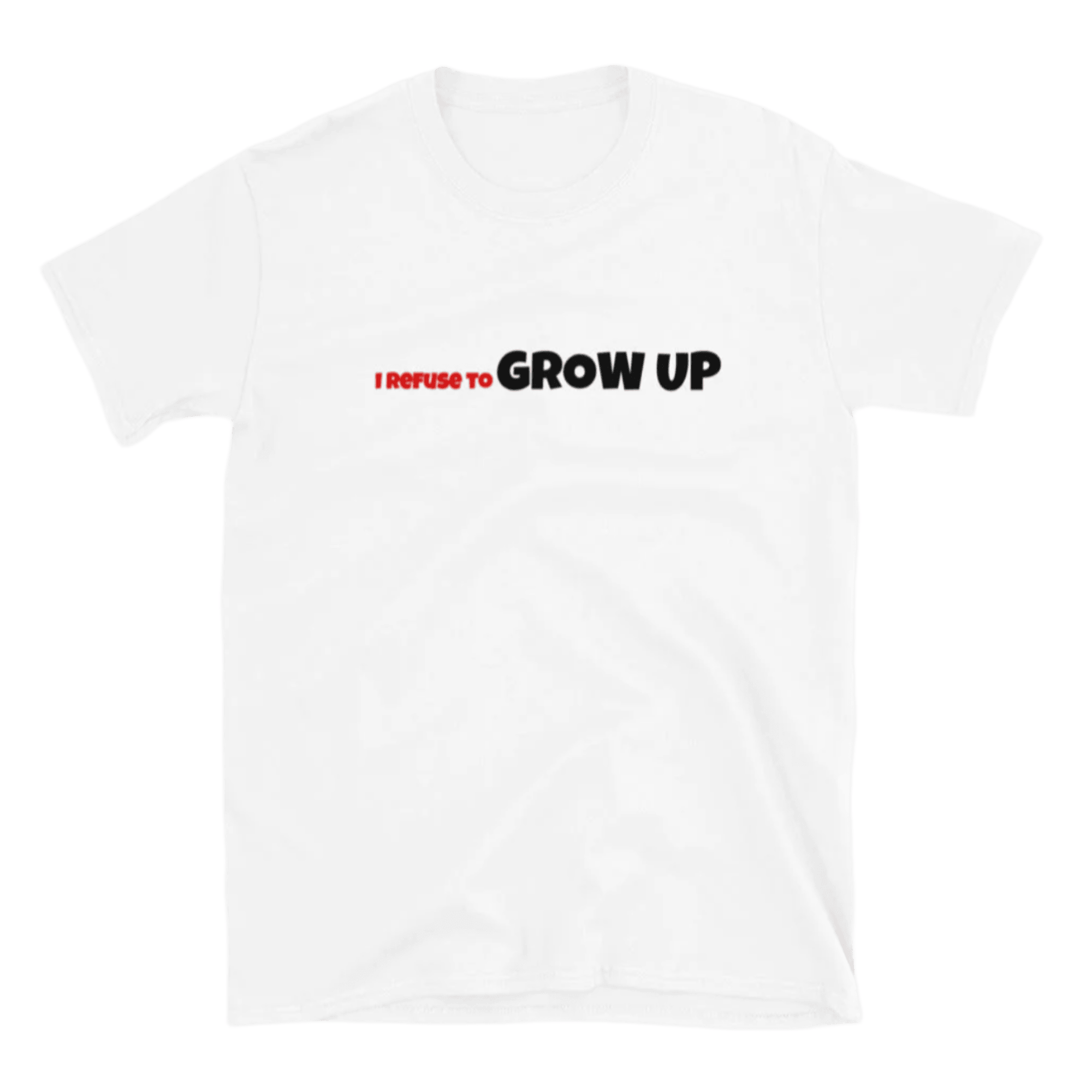Daydrian Harding Merch I Refuse To Grow Up White TShirt Best Gifts For Him
