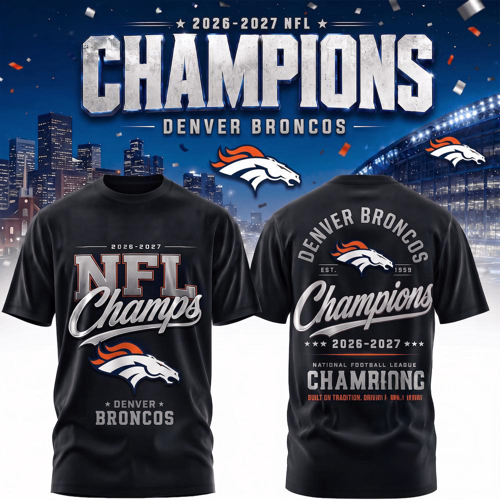 Denver Broncos 2026 2027 NFL Team Champions Premium 3D Fan Shirt