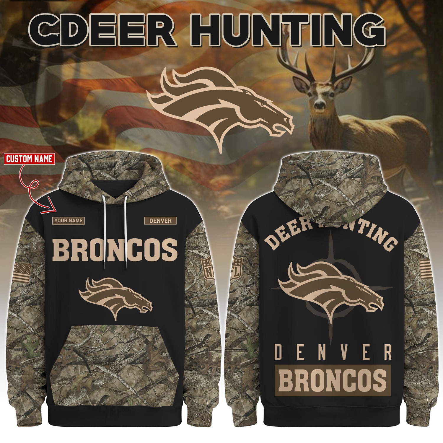 Denver Broncos Deer Hunting Limited Edition Hoodie Â– NFL Hunting Hoodie for Fans