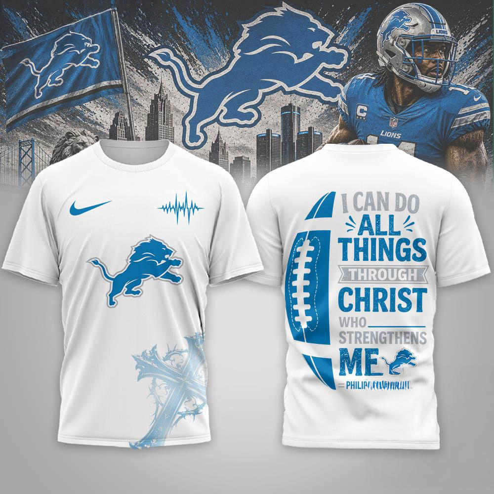 Detroit Lions Christ Strengthens Me Limited 3D Graphic Shirt