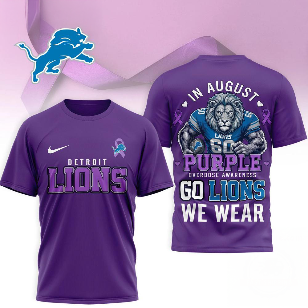 Detroit Lions NFL In August We Wear Purple Overdose Awareness 3D Fan T Shirt