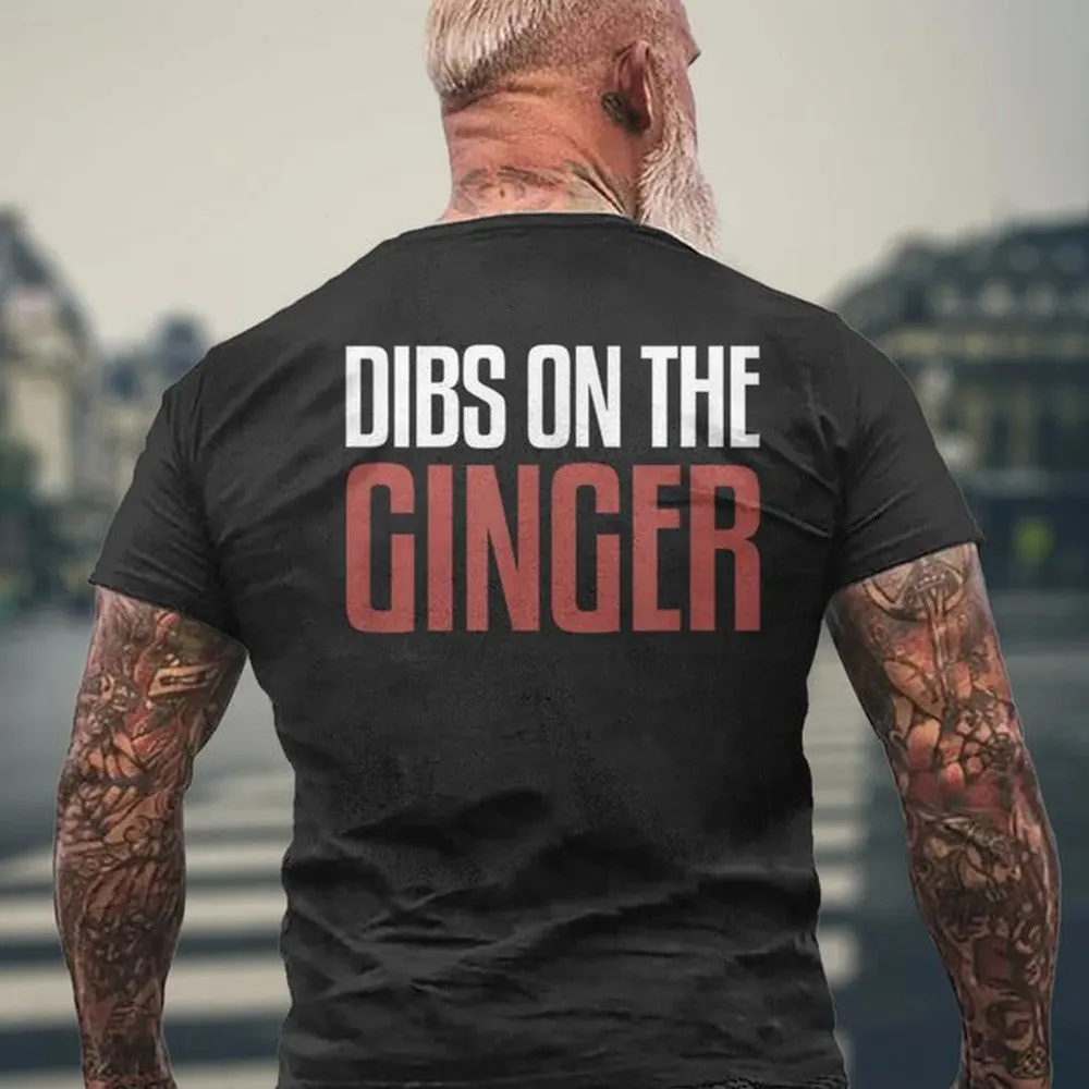 Dibs On The Ginger Shirt Funny St Patricks Day TShirt Boyfriend Gifts