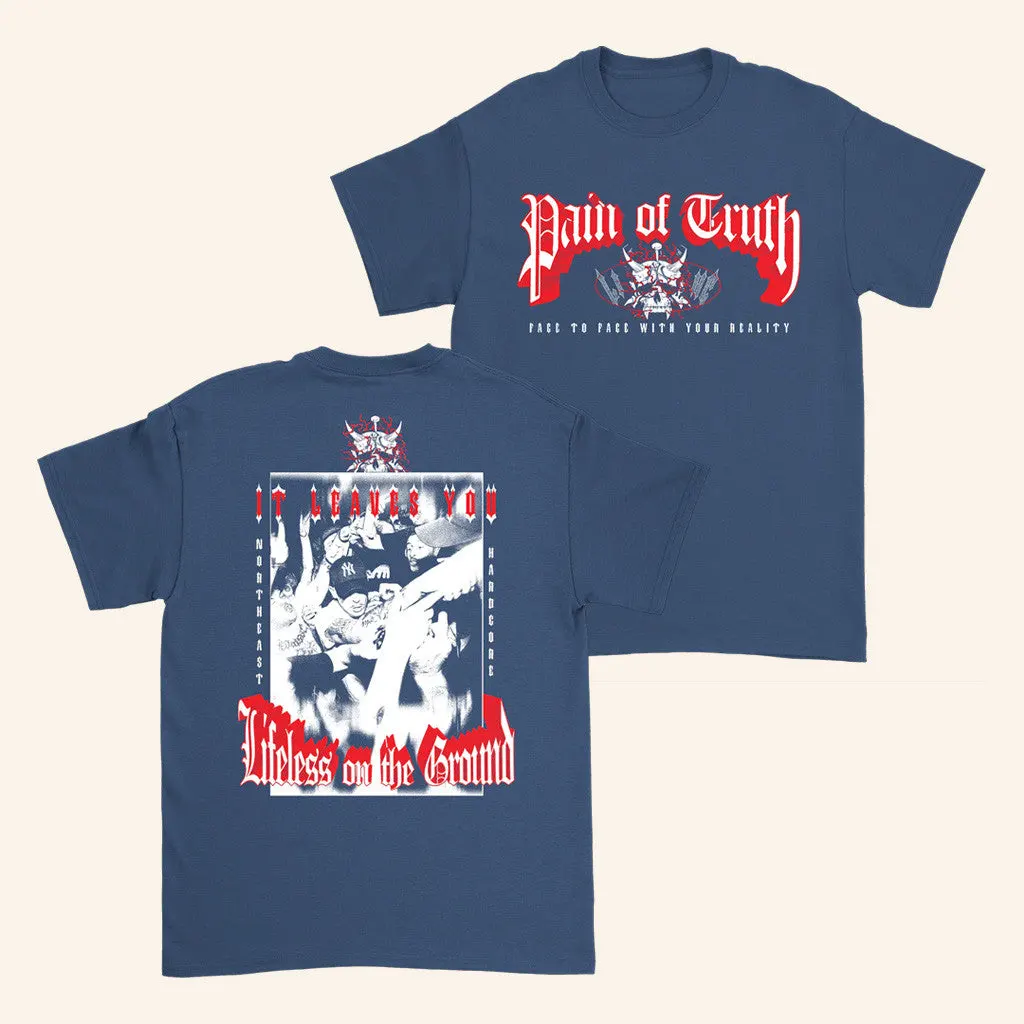 Down Right Merch Pain Of Truth Face To Face TShirt Best Gifts For Boyfriend