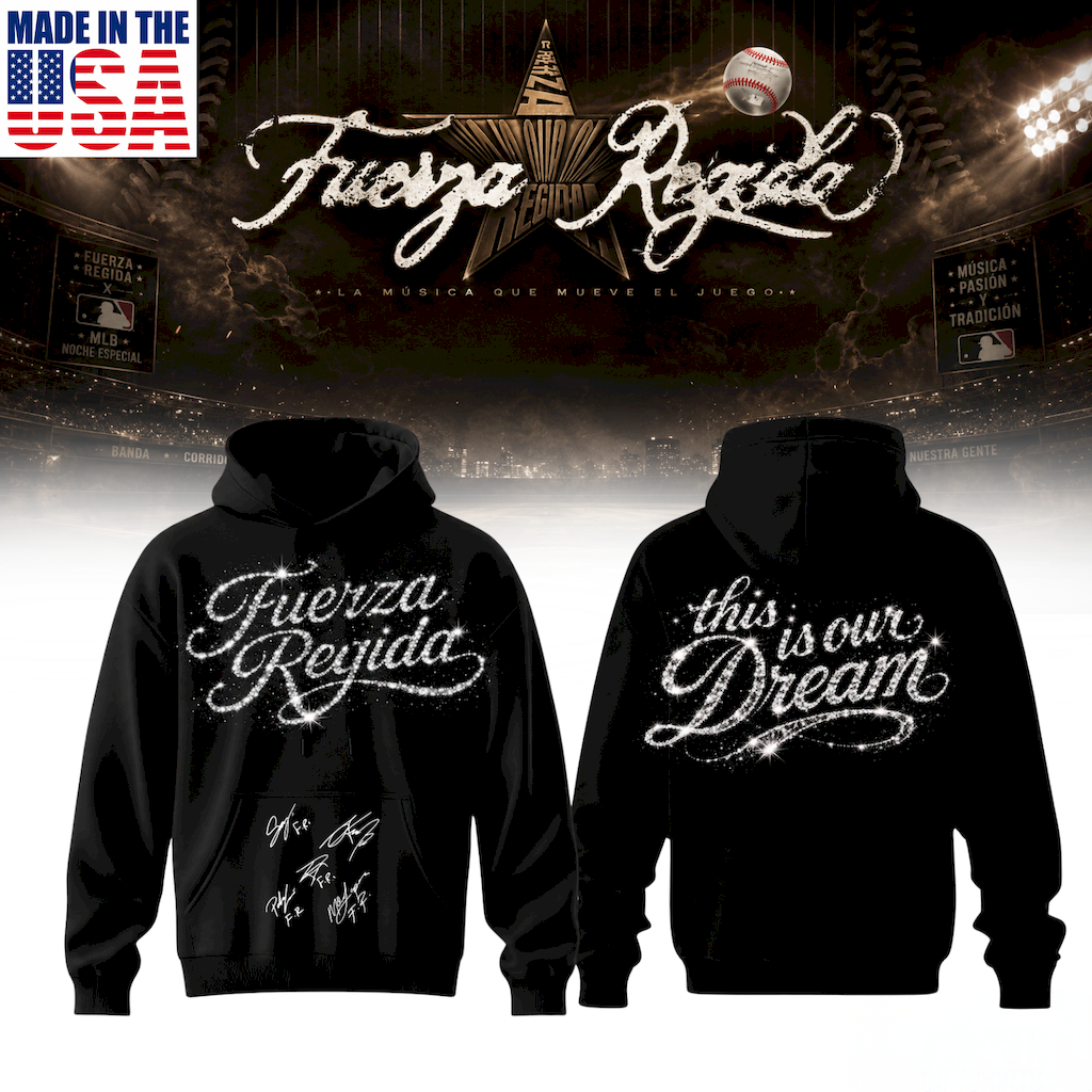 Fuerza Regida This Is Our Dream Stadium Tour 2026 Premium Fan Hoodie