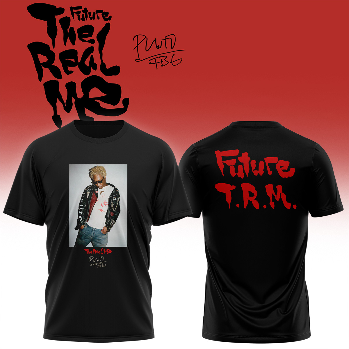 Future THE REAL ME Album Official Signature T Shirt Gifts For Fans