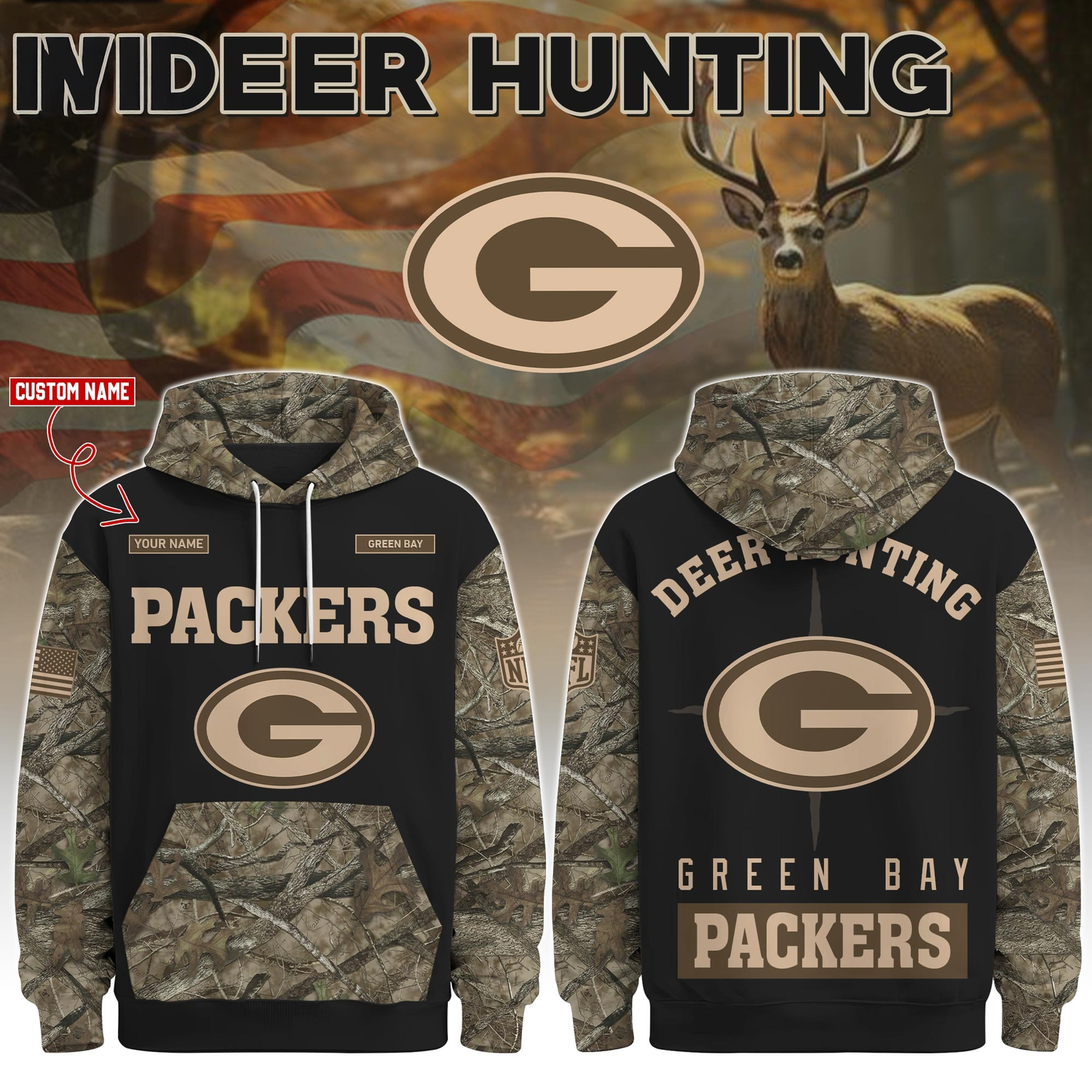 Green Bay Packers Deer Hunting Limited Edition Hoodie Â– NFL Hunting Hoodie for Fans