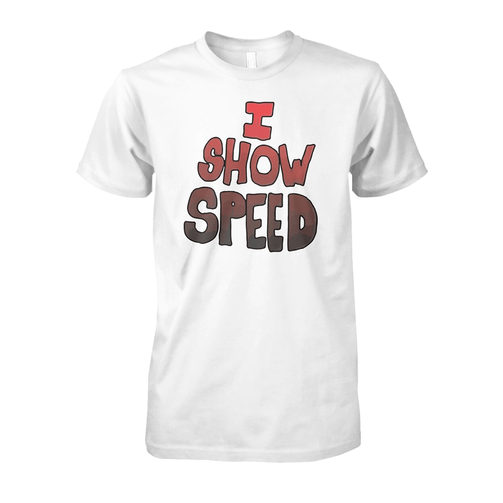 IShowSpeed Merch Shirt I Show Speed TShirt Unique Dad Gifts For Fathers Day
