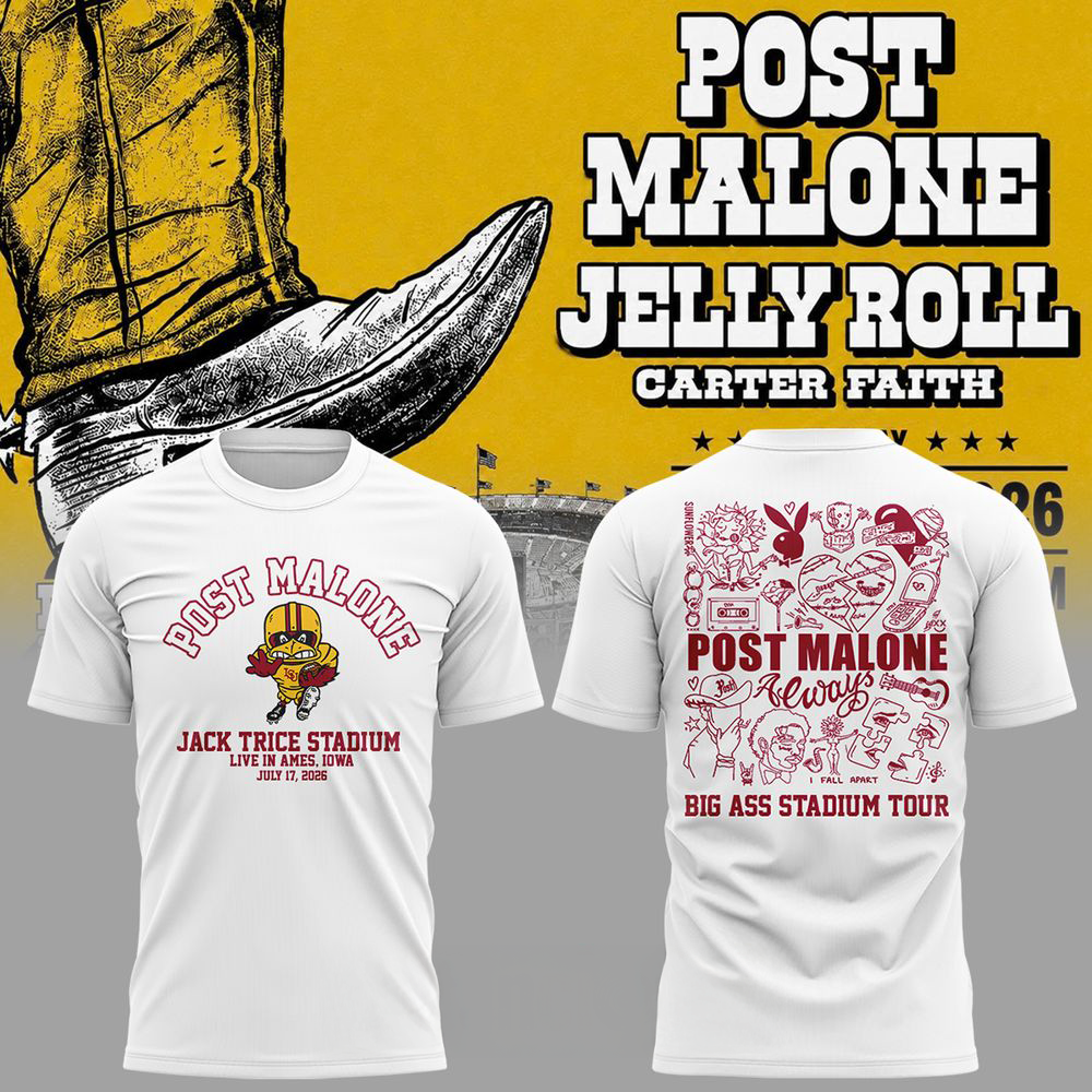Iowa State Cyclones Post Malone Big Ass Stadium Tour At Jack Trice Stadium 2026 White Graphic T Shirt