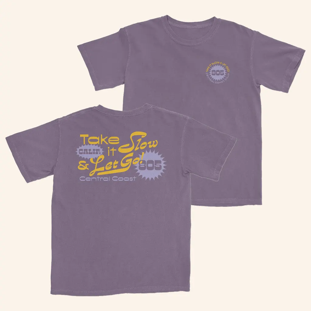 Islandview Outfitters Merch Take It Slow And Let Go TShirt Best Gifts For Her