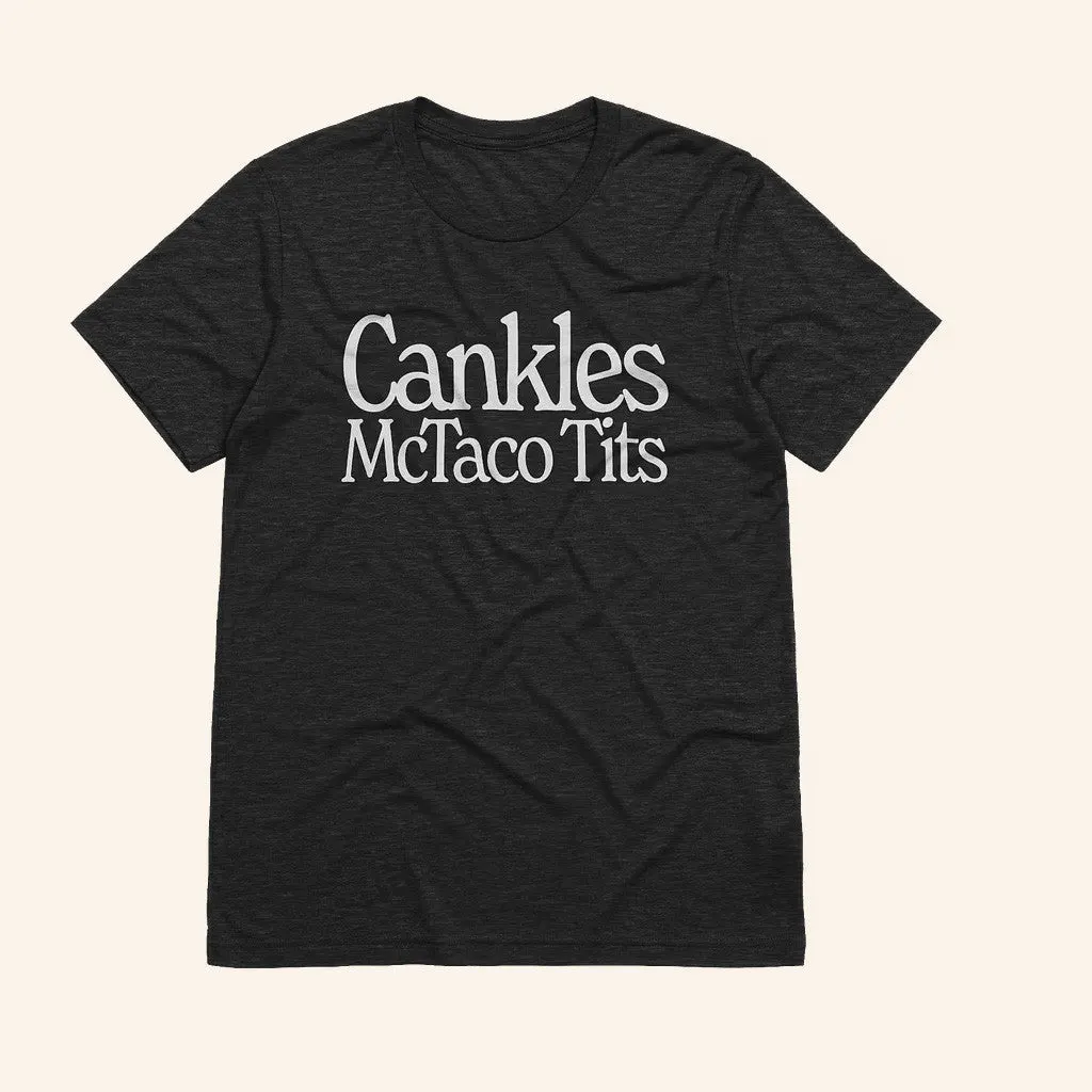 Ive Had It Merch Cankles TShirt Black Gifts For Boyfriend