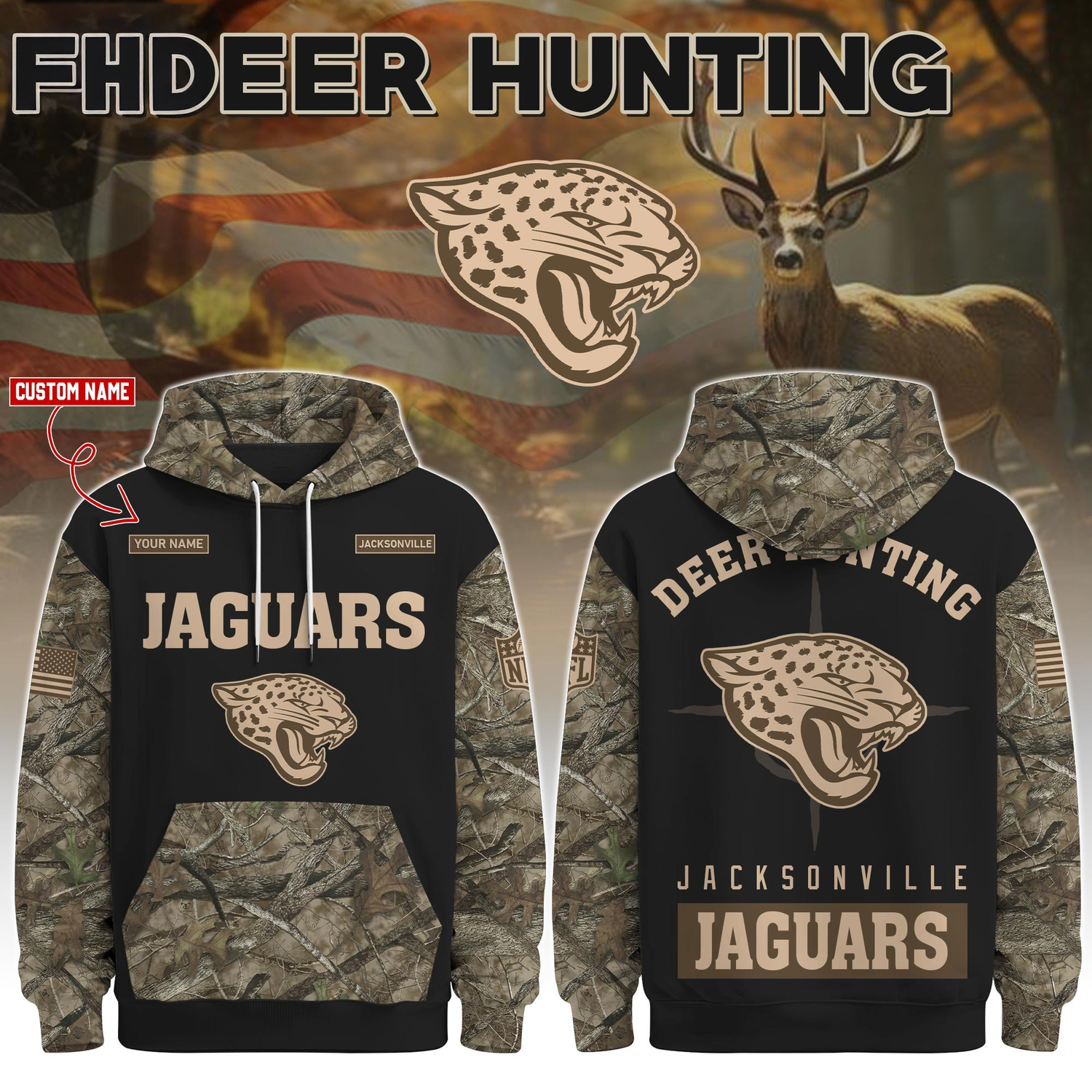 Jacksonville Jaguars Deer Hunting Limited Edition Hoodie Â– NFL Hunting Hoodie for Fans