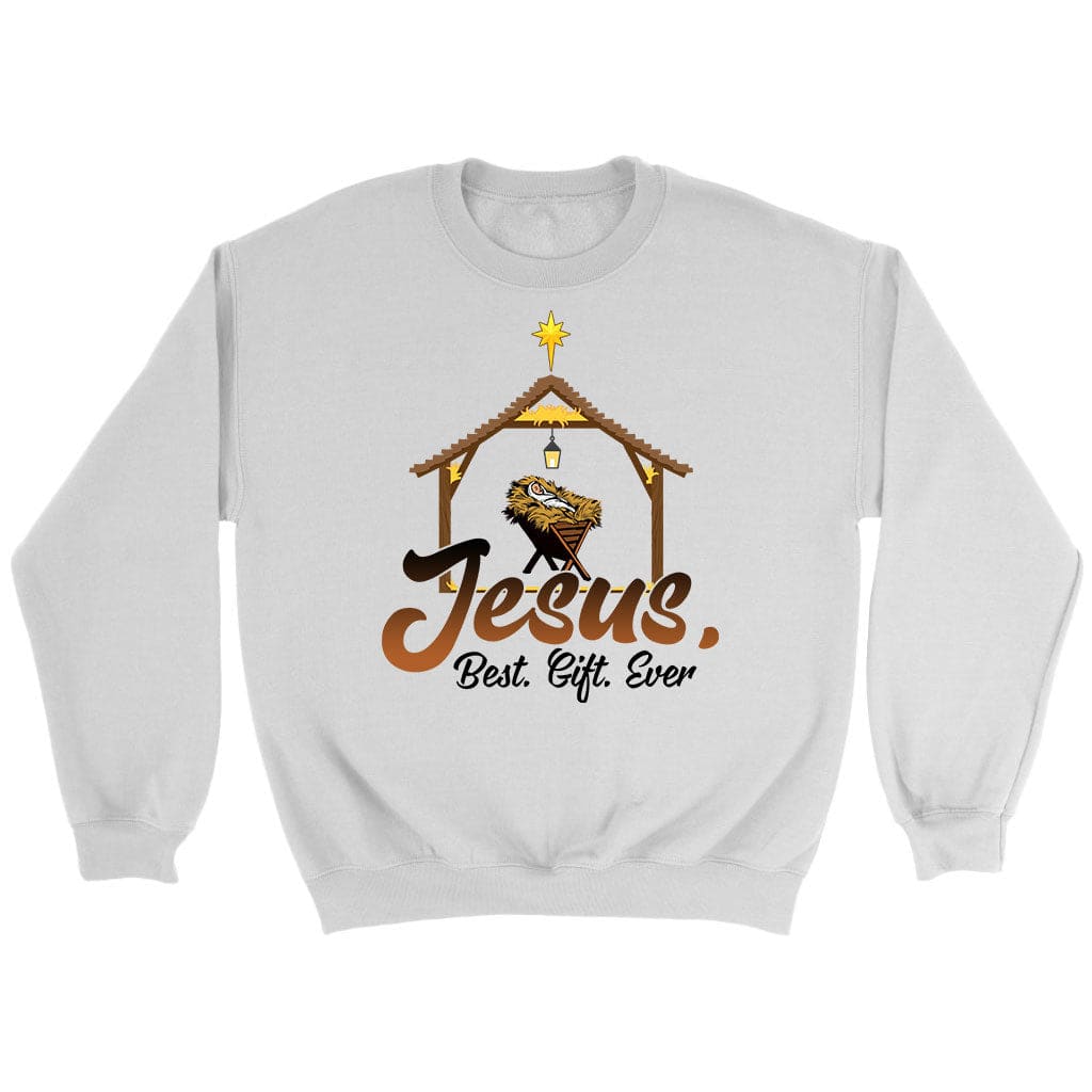 Jesus Best Gift Ever, Baby Jesus In A Manger, Christmas Sweatshirt