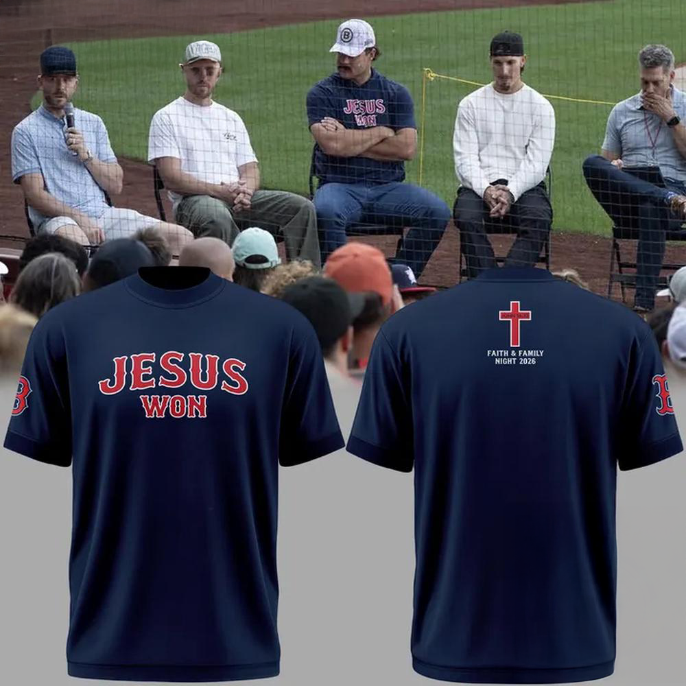 Jesus Won Faith And Family Night 2026 Boston Red Sox Graphic T Shirt