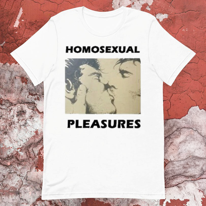Joey Pollari with Homosexual Pleasures TShirts