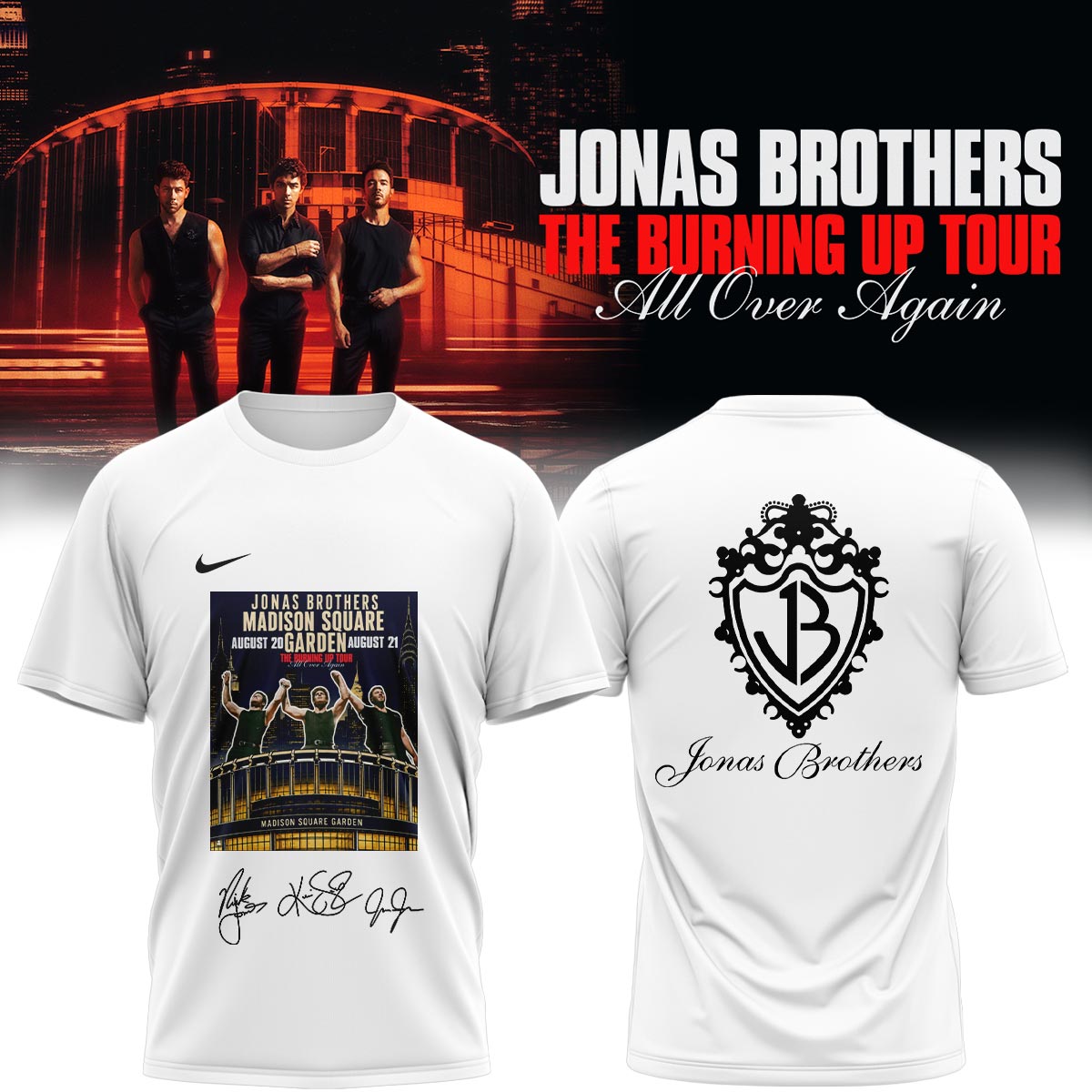 Jonas Brothers Burning Up Tour All Over Again Exclusive Graphic Tee Limited Edition