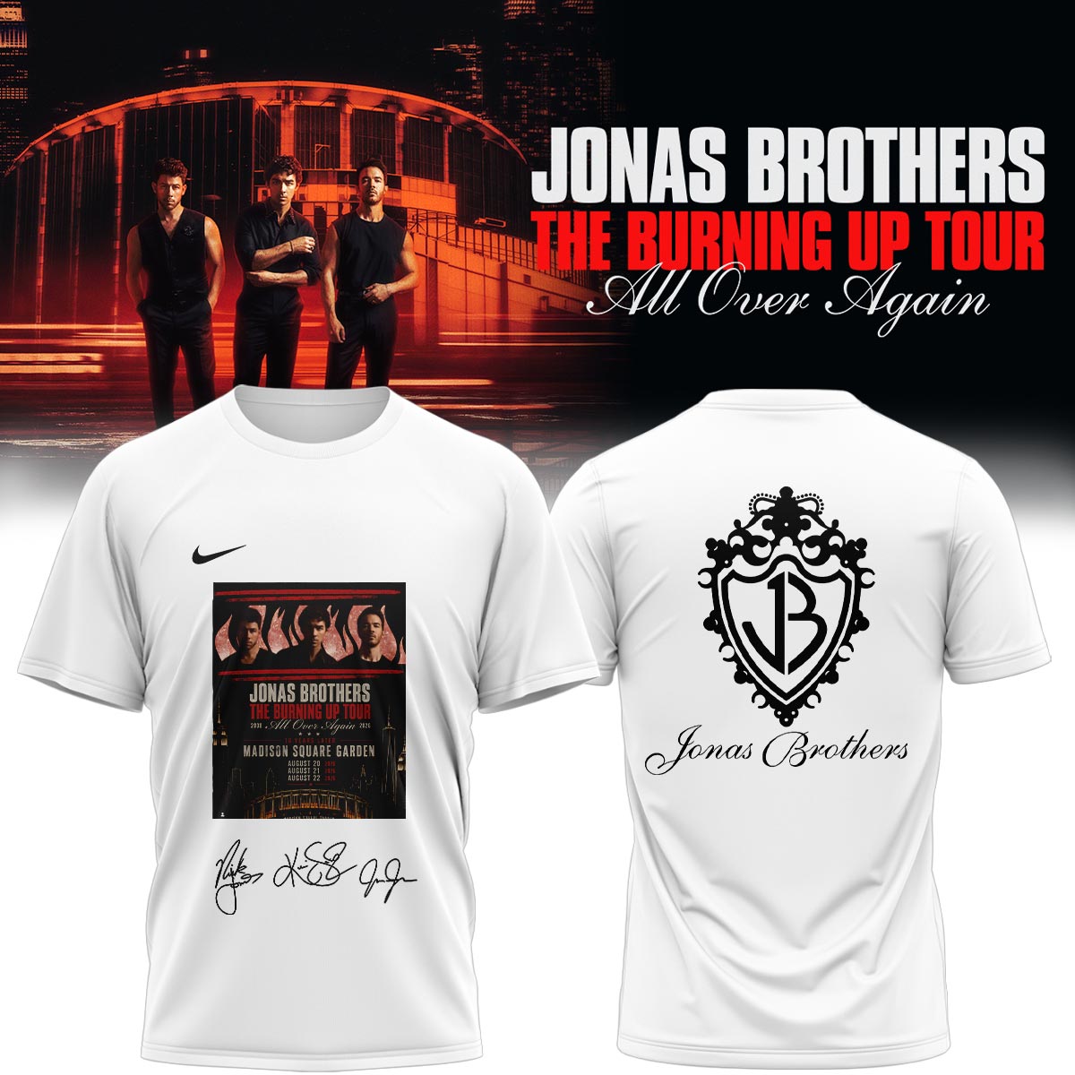 Jonas Brothers Burning Up Tour All Over Again Premium Signature Concert T Shirt