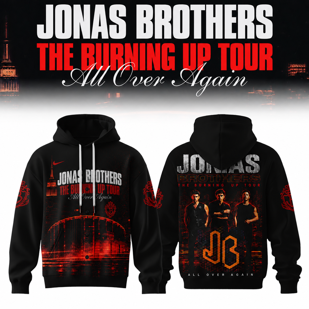 Jonas Brothers The Burning Up Tour All Over Again Signature Hoodie Collector Edition