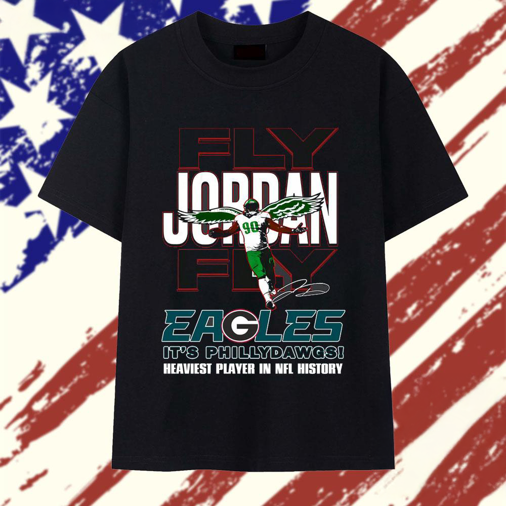 Jordan Davis Fly Jordan Fly Philadelphia Football 2025 T Shirt