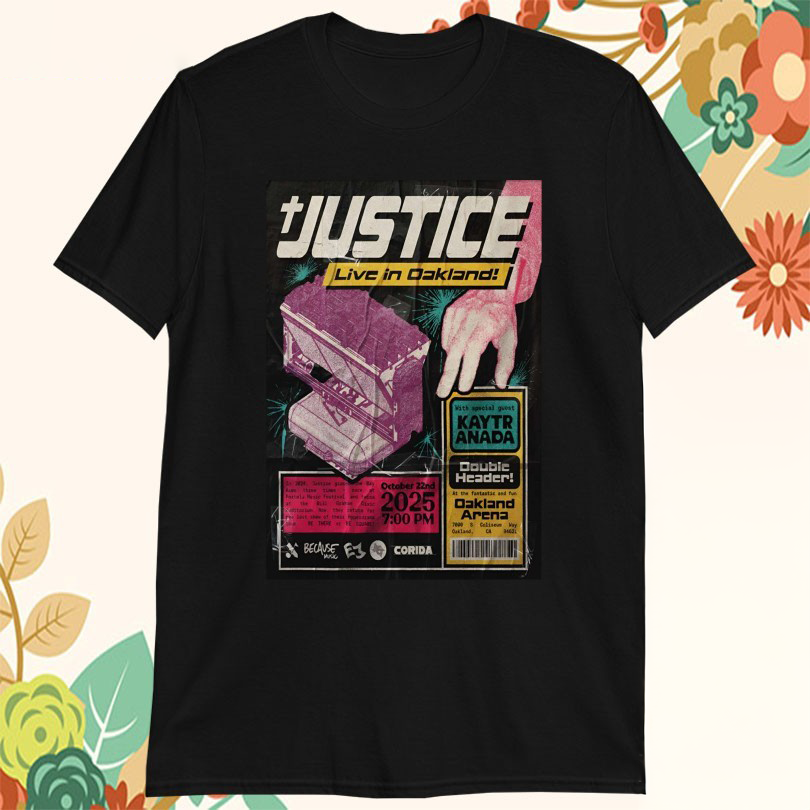 Justice At Oakland Arena On Oct 22 2025 Tshirts