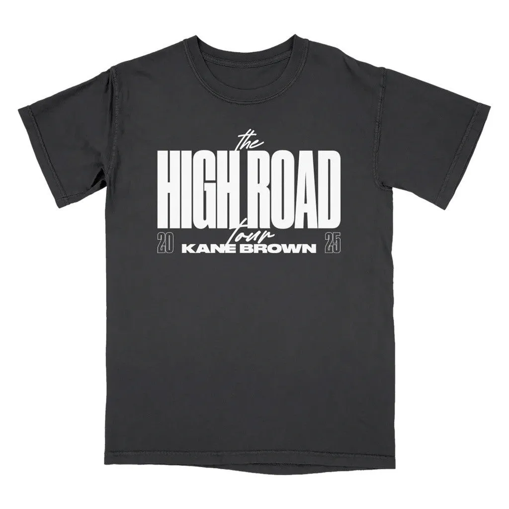 Kane Brown Merch Tour 2025 The High Road Text TShirt Best Gifts For Husband