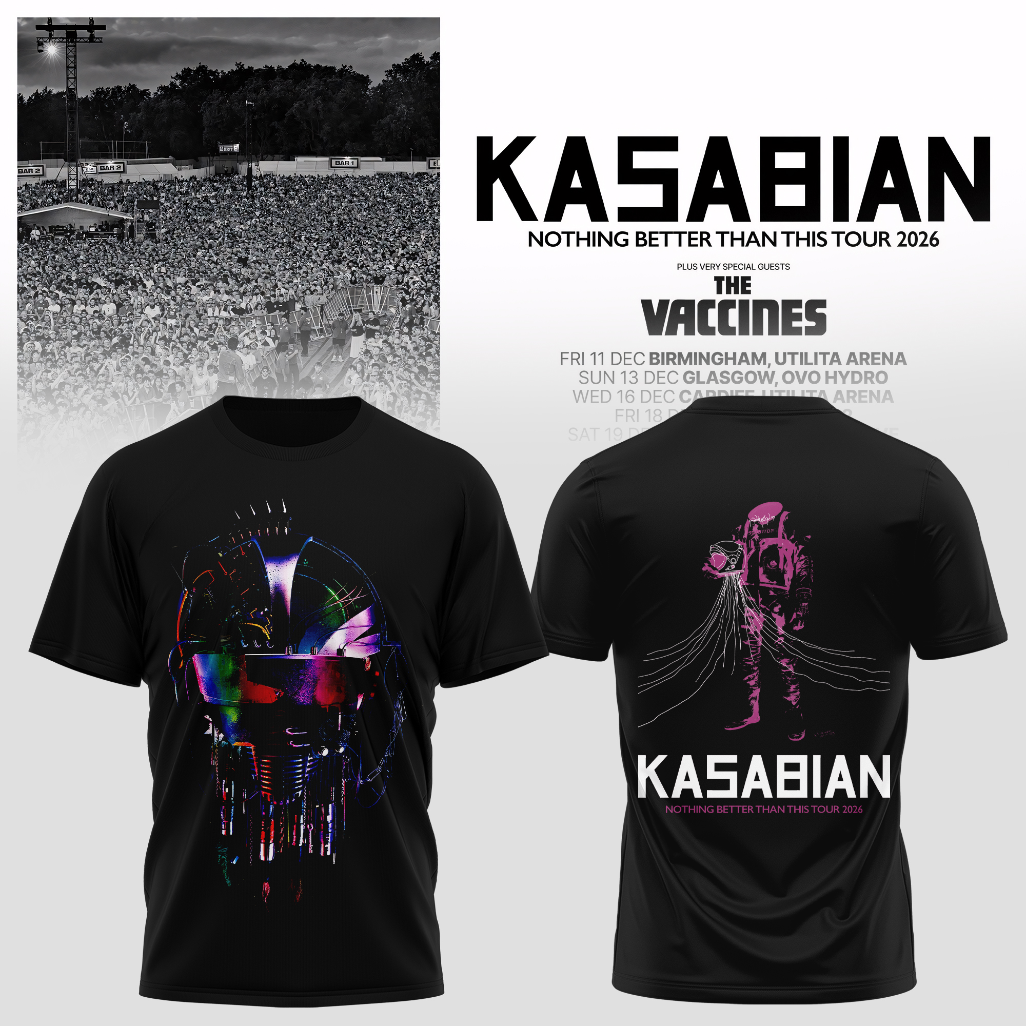 Kasabian Nothing Better Than This Tour 2026 Limited Edition T Shirt