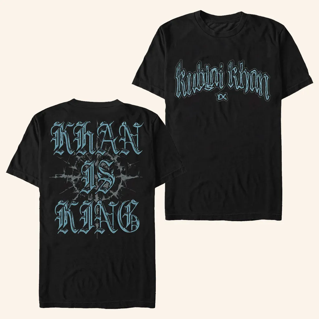 Kublai Khan TX Merch Khan Is King TShirt Kublai Khan Shirt Christmas Presents For Boyfriend