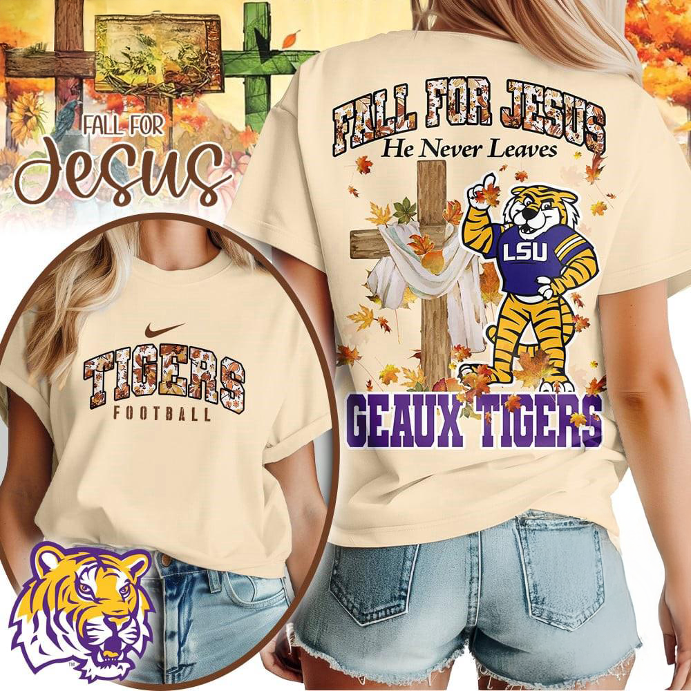 LSU Tigers 2025 NCAA Season Fall For Jesus Unisex 3D Shirt