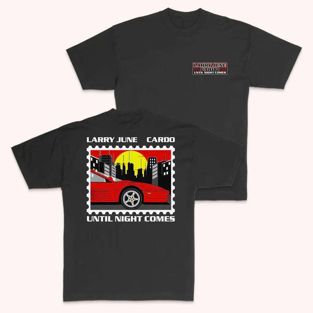 Larry June Merch Until Night Comes Postage TShirt Black Gift For Dad