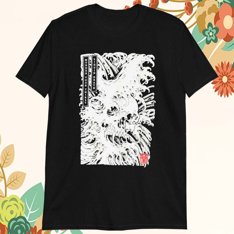 Liquid Death Death Wave Tshirts