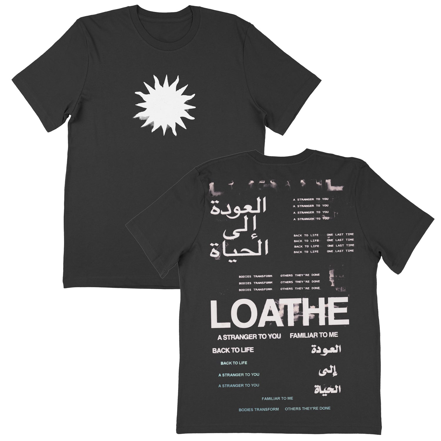 Loathe Tour A Stranger To You Black T Shirt Graphic Apparel Gift For Fans