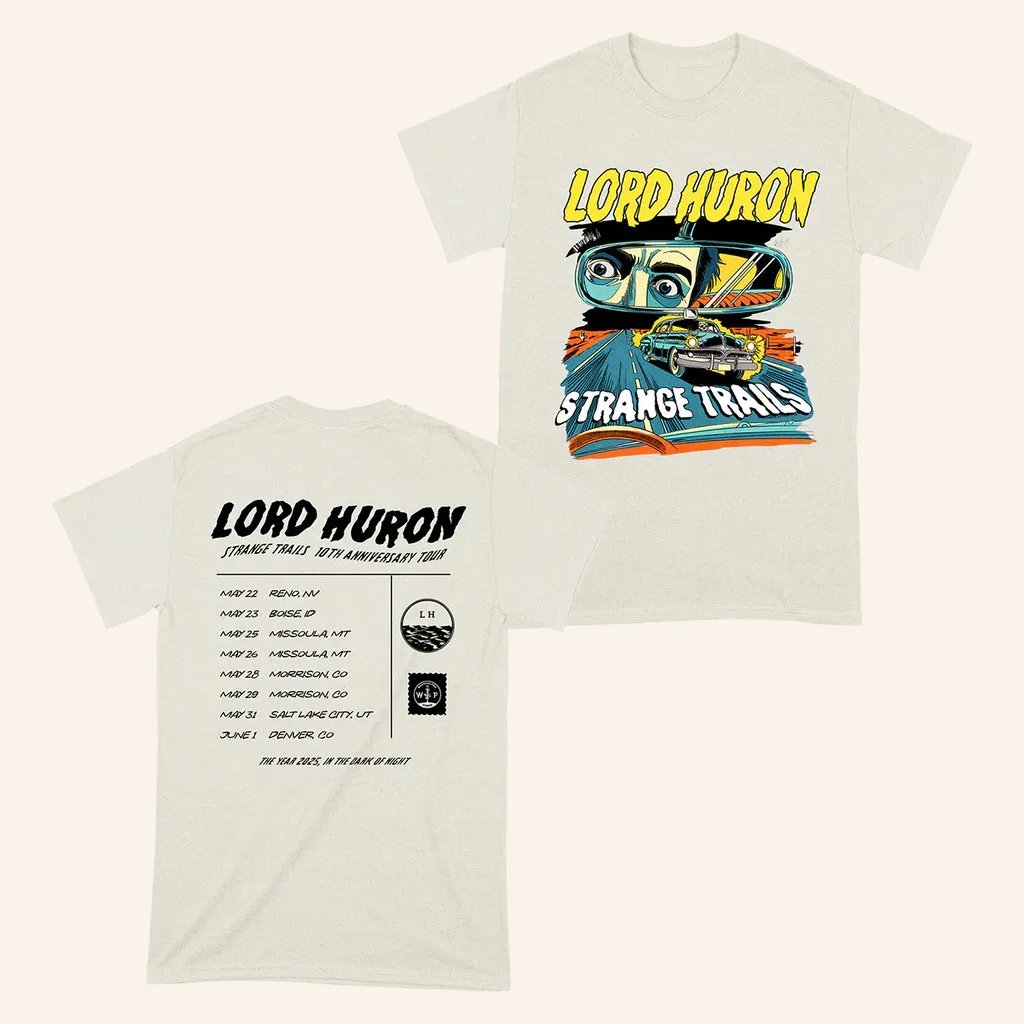 Lord Huron Merch Strange Trails 10th Anniversary Tour TShirt Cool Gifts For Music Lovers