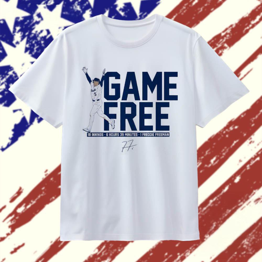 Los Angeles Dodgers Game Free 18 Innings 6 Hours 39 Minutes1 Freddie Freeman Signature T Shirt