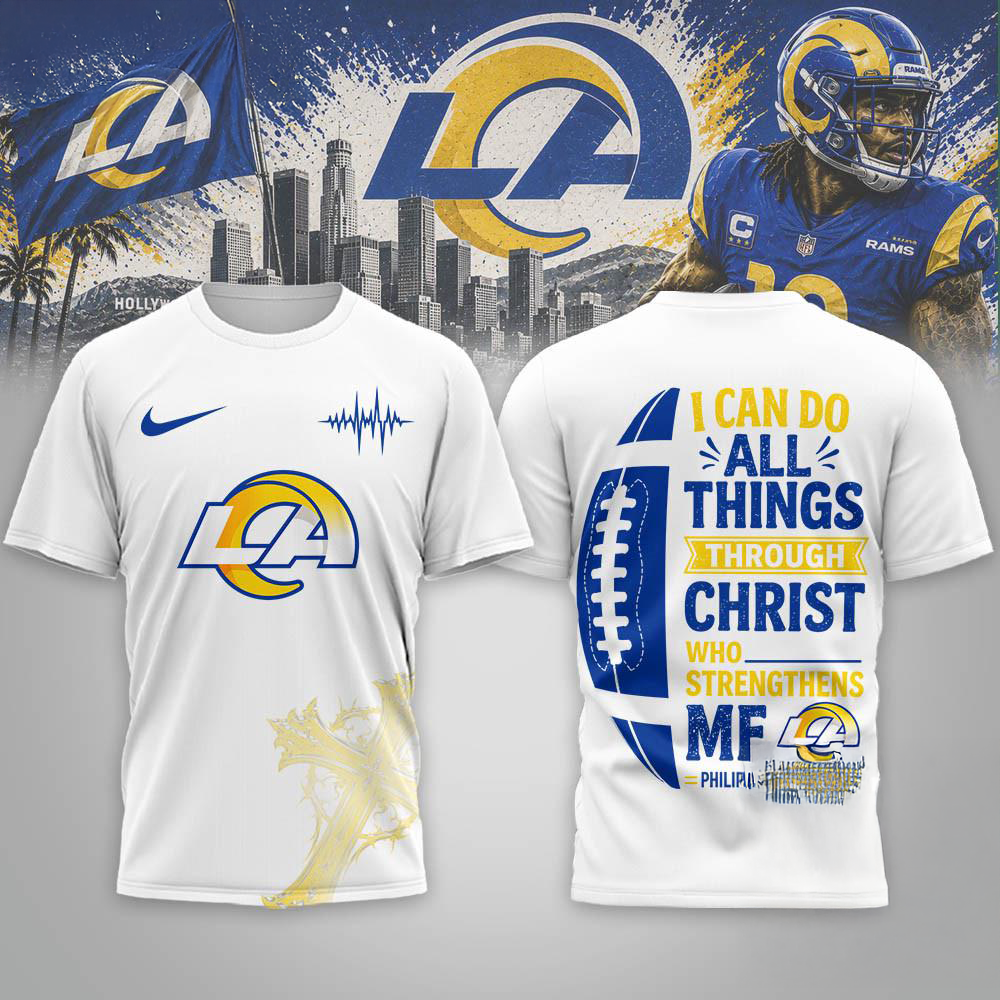 Los Angeles Rams Christ Strengthens Me Limited 3D Graphic Shirt