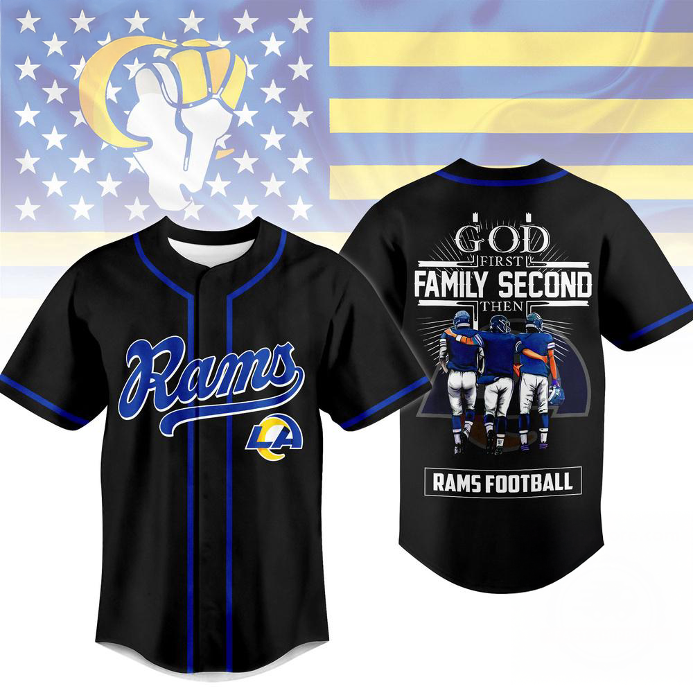 Los Angeles Rams God First Family Second Faith And Brotherhood Baseball Jersey