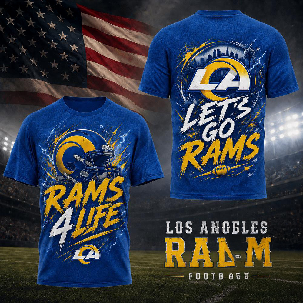 Los Angeles Rams NFL Fan For Life Limited Edition 3D Graphic T Shirt Gifts For Fans