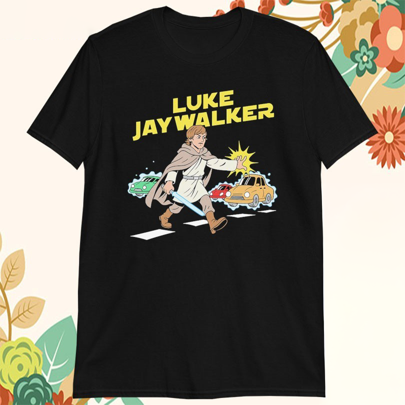 Luke Skywalker Luke Jaywalker Star Wars Tshirts