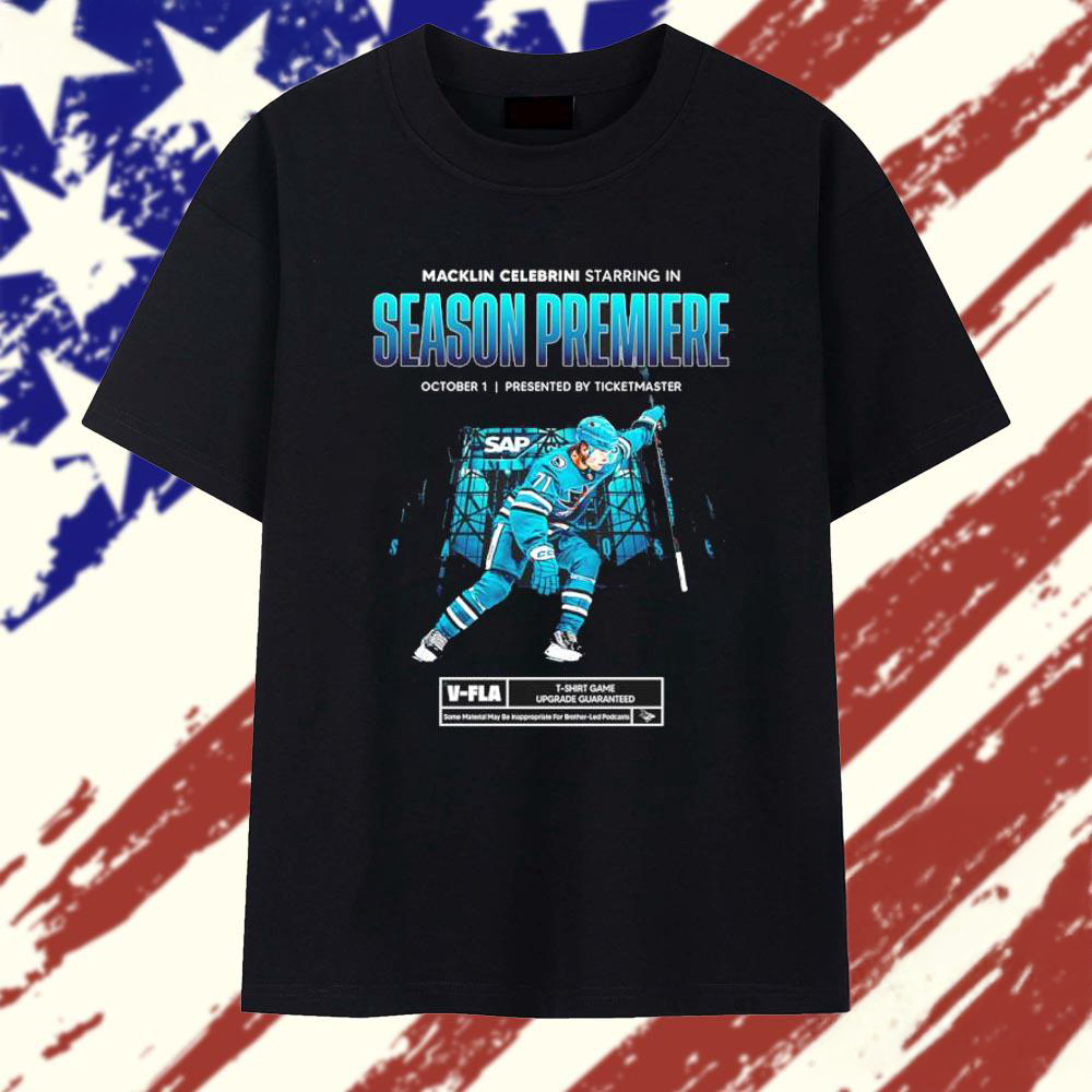 Macklin Celebrini San Jose Sharks Season Premiere October 1 T Shirt